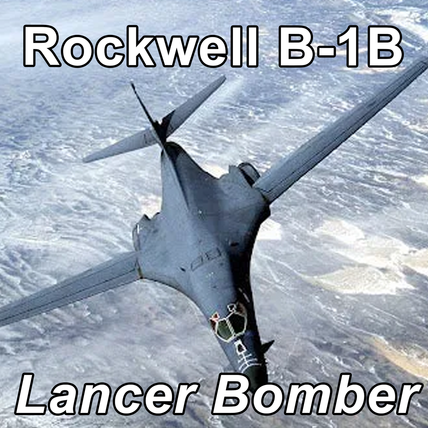 Rockwell B-1 Lancer Bomber