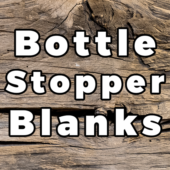 Bottle Stoppers Blanks
