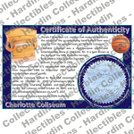Image of certificate of authenticity for Charlotte Coliseum (Charlotte Bobcats & Hornets) - front