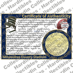Image of certificate of authenticity for Milwaukee County Stadium (Milwaukee Brewers and Green Bay Packer - extra-coa - front