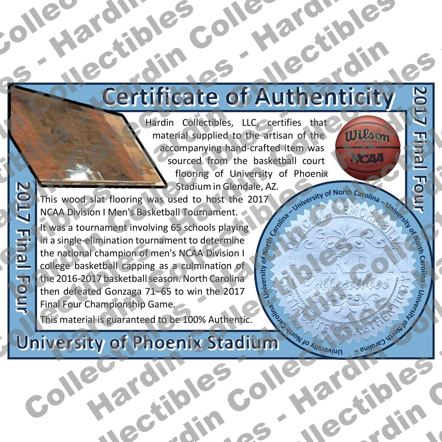 Image of certificate of authenticity for University of Phoenix Stadium (2017 Final Four) [University of North Carolin - front