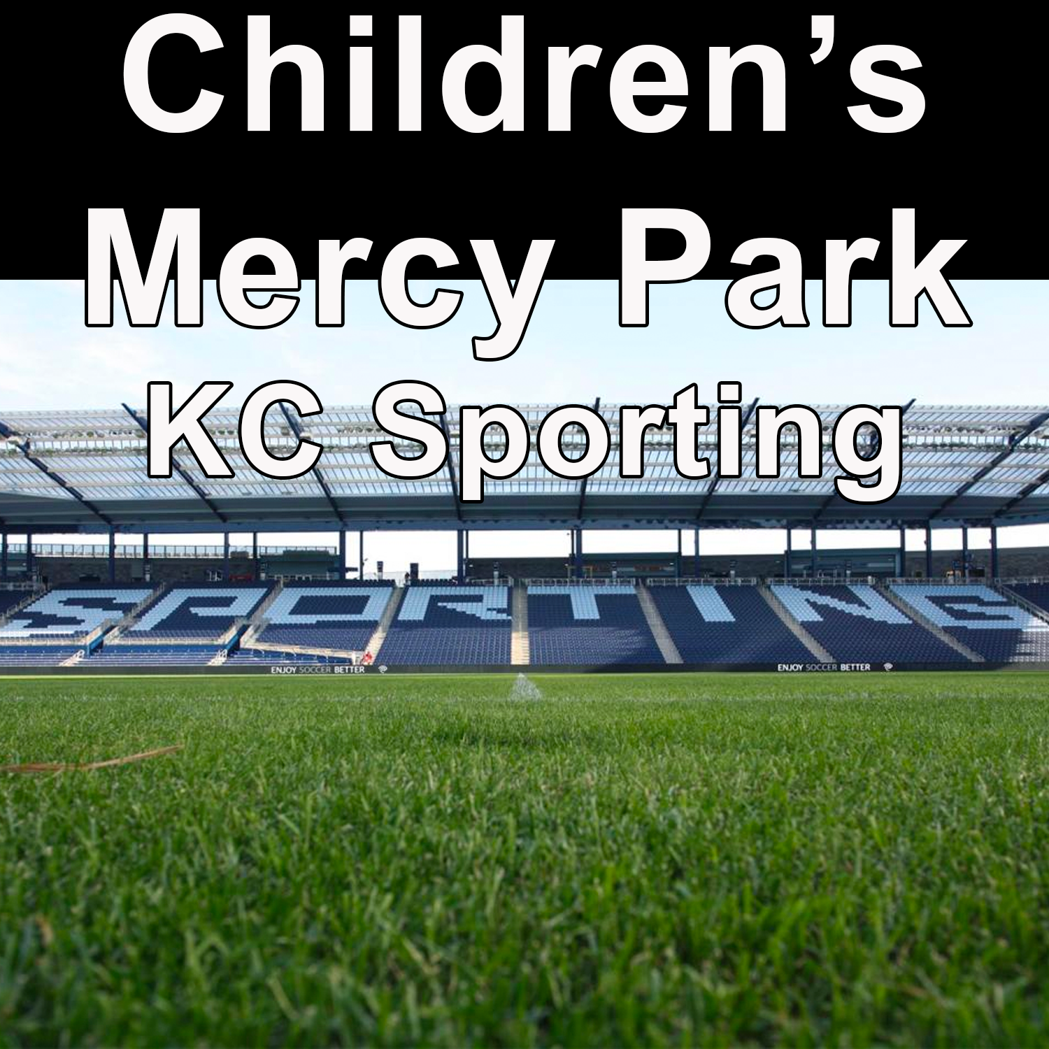 Children's Mercy Park (Sporting Kansas City)