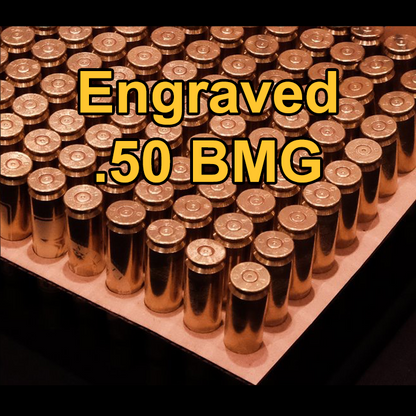 Engraved .50 BMG Shell Casings