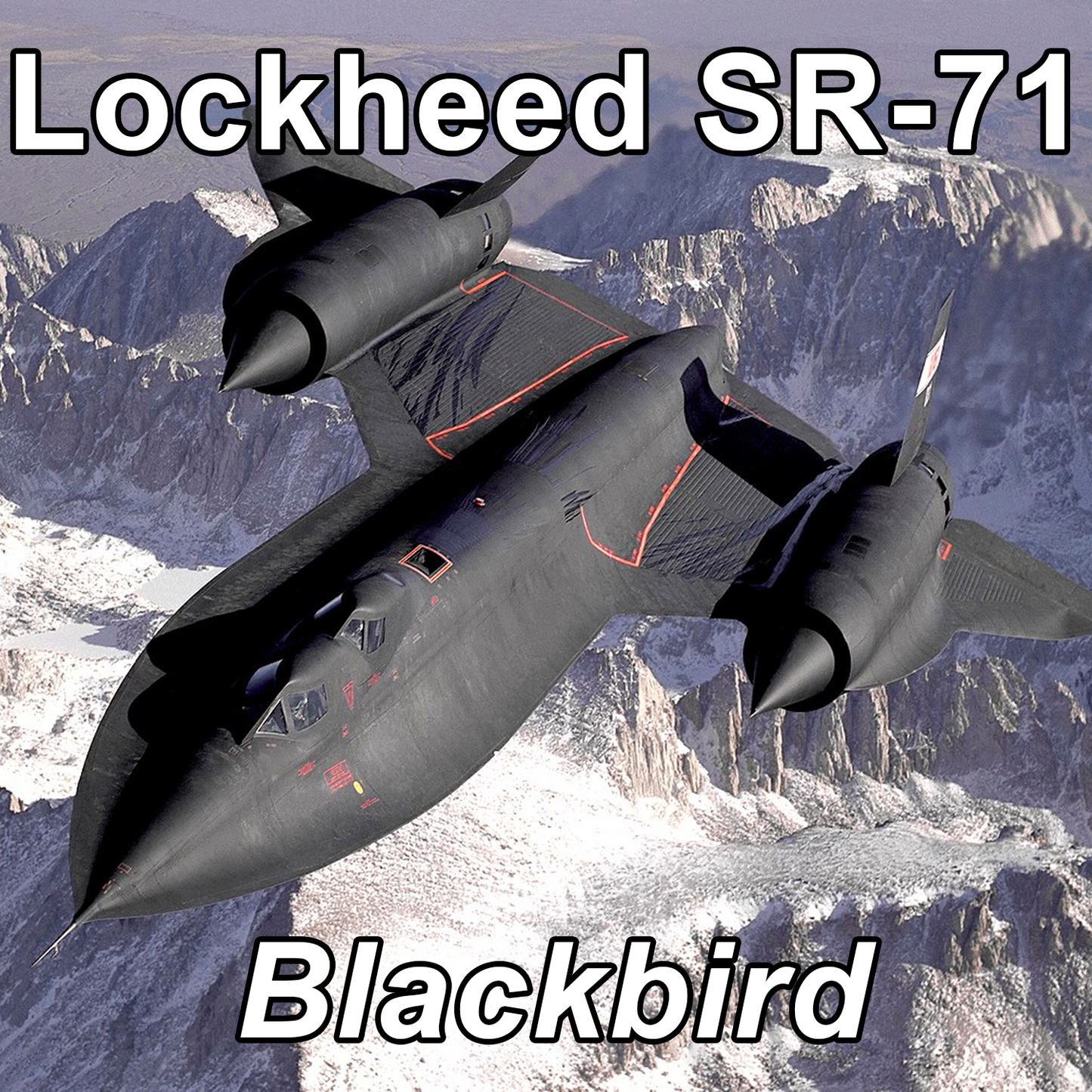 Lockheed SR-71 Blackbird