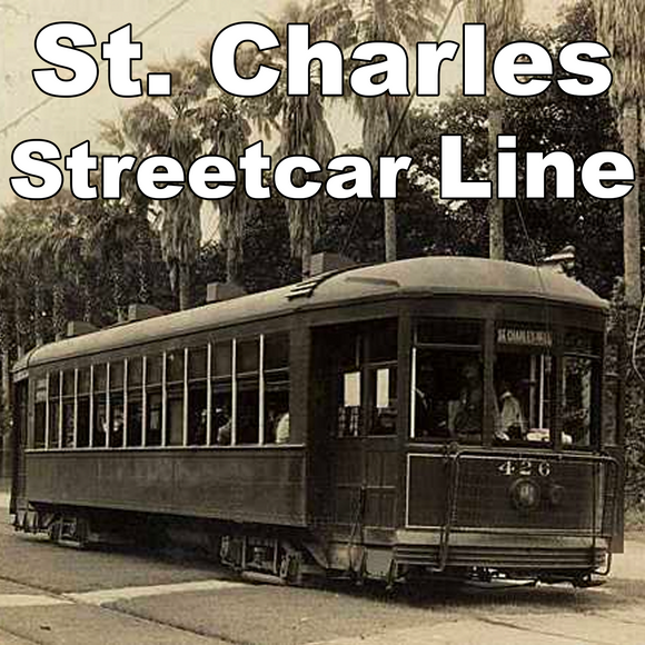 St. Charles Streetcar Line